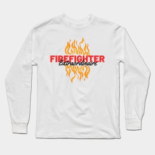 Firefighter extraordinaire black and red text design with flames Graphic Long Sleeve T-Shirt